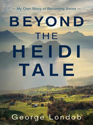 cover image of Beyond the Heidi Tale